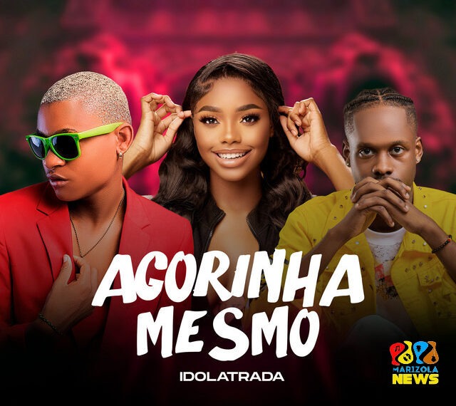 Delma Silva x Mozany Bué de Ahh x D'benilson - Idolatrada (Agorinha Mesmo)