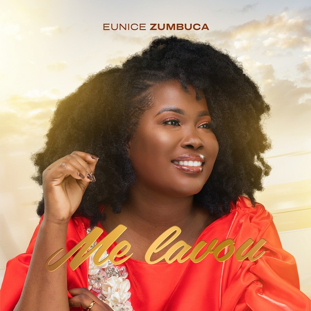 Eunice Zumbuca - ME LAVOU 1 Eunice Zumbuca - ME LAVOU