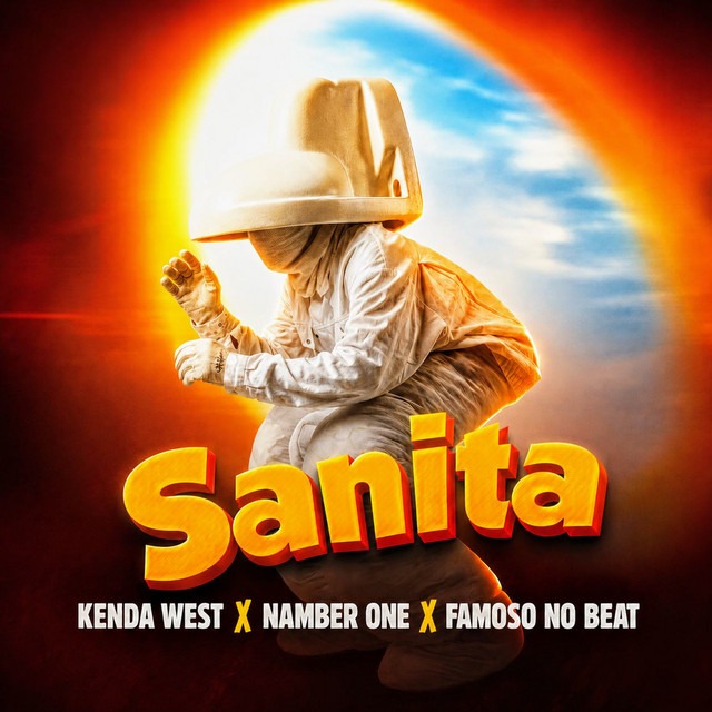 Kenda West x Namber One x Famoso No Beat - Sanita 1 Kenda West x Namber One x Famoso No Beat - Sanita