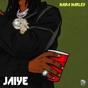 Naira Marley x Rexxie - Jaiye 1 Naira Marley x Rexxie - Jaiye