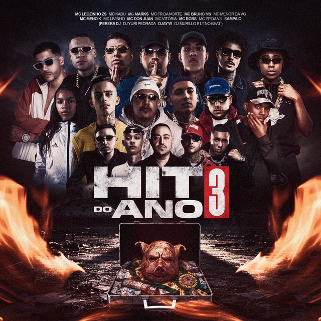 Perera DJ x MC Leozinho ZS x Mc Livinho x MC Menor da VG x Mc Kadu x Dj Yuri Pedrada x Djay W x Murillo e LT no Beat x DJ Pedro x MC Marks x MC Fr da Norte - Hit do Ano 3 1 Perera DJ x MC Leozinho ZS x Mc Livinho x MC Menor da VG x Mc Kadu x Dj Yuri Pedrada x Djay W x Murillo e LT no Beat x DJ Pedro x MC Marks x MC Fr da Norte - Hit do Ano 3