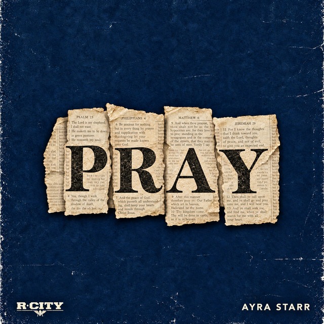 R. City x Ayra Starr - Pray 1 R. City x Ayra Starr - Pray