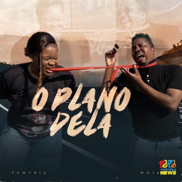 Tamyris Moiane - O Plano Dela