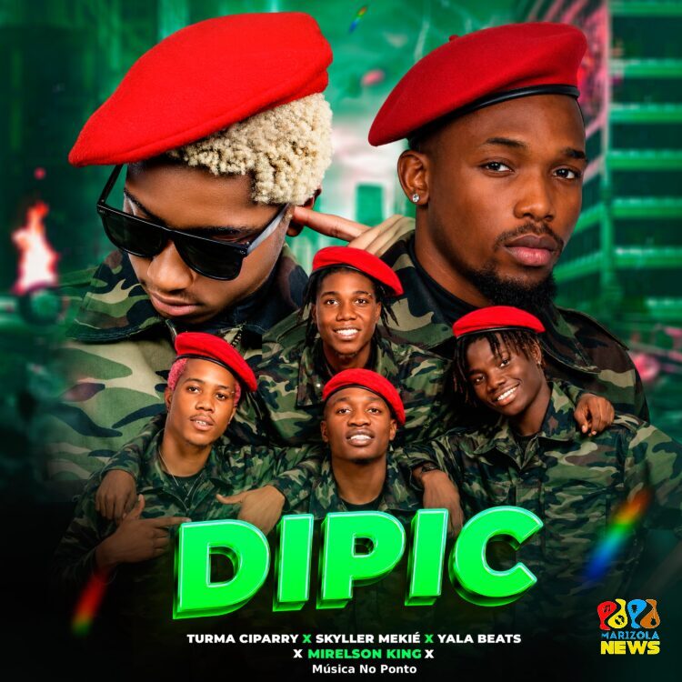Turma Ciparry x Mirelson King x Skyller Mekié x Yala Beats - Dipic 1 Turma Ciparry x Mirelson King x Skyller Mekié x Yala Beats - Dipic