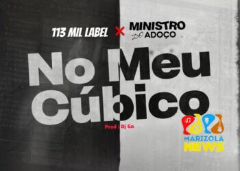 113 Mil Label x Ministro do Adoço - No Meu Cubico